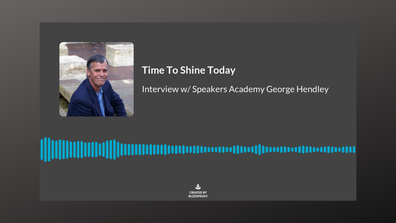 Read more about the article 041: From a Child That Stuttered to a Nationally Acclaimed Speaker and Coach: Interview with George Hendley from The Speakers Academy