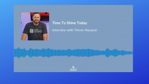 Read more about the article 127-Living a Legacy While Helping Others Live Theirs –  TTST Interview with Trevor Houston – Co-Host of the Who Ya Know Networking Show