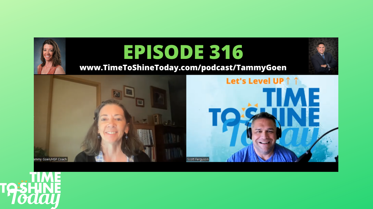 Read more about the article 316-Happiness and Self-Love for Highly Sensitive People – TTST Interview with Lifescape-Wellness Coach Tammy Goen