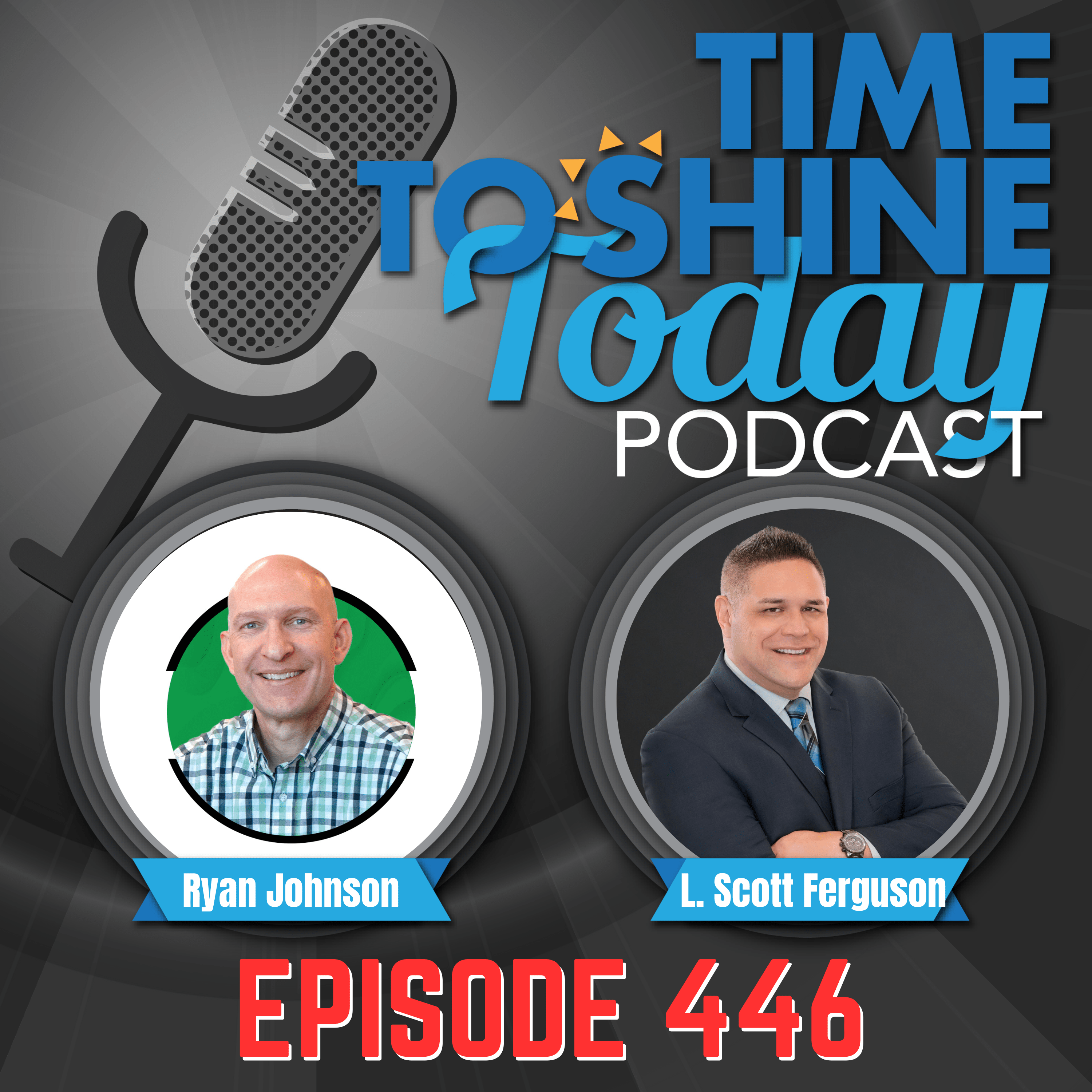 Read more about the article 446-🌍 Lead, Serve, Empower: Creating a Legacy of Success by Prioritizing Service and Ownership in Leadership💡 TTST Interview with Ryan Johnson of 3Sparrows Executive Leadership