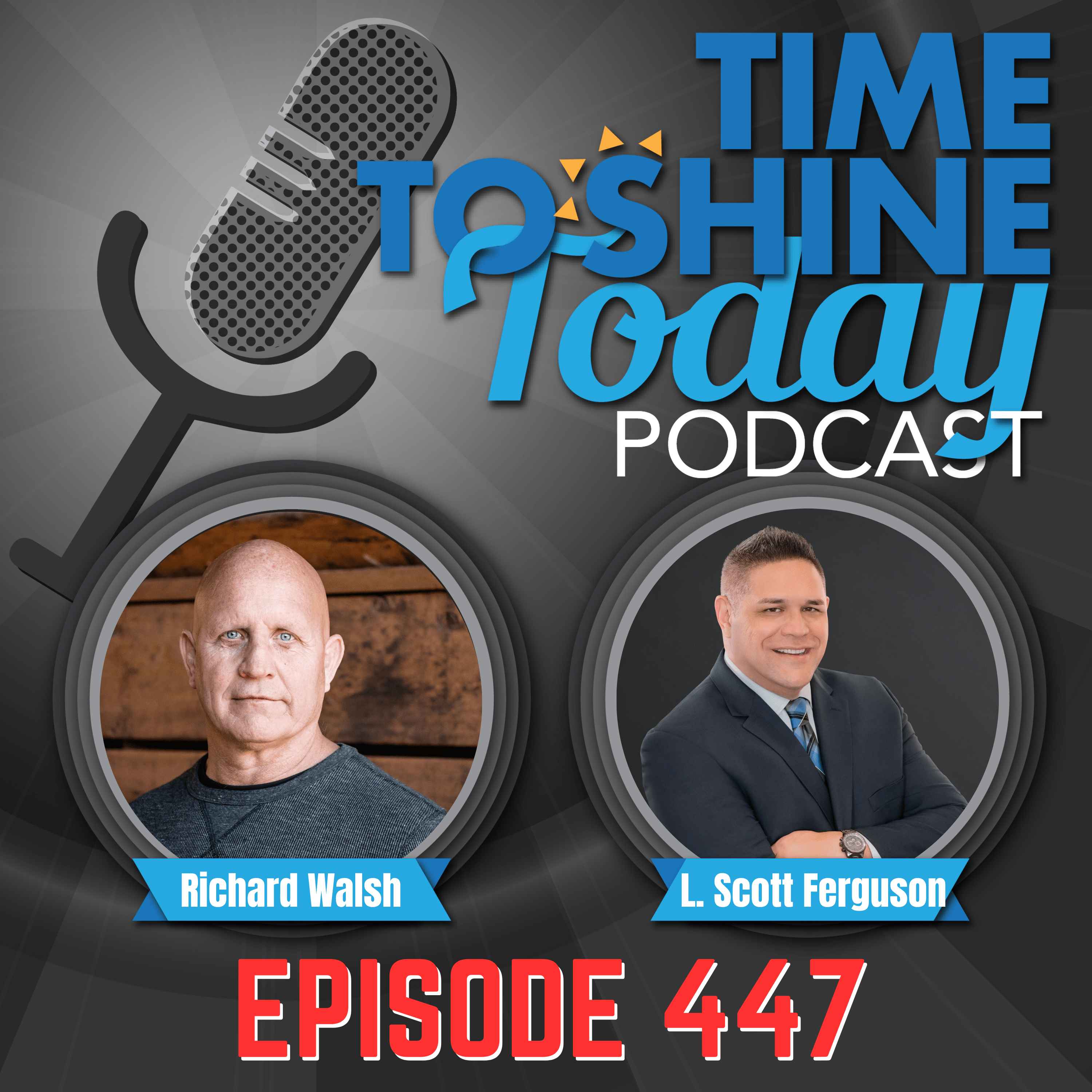 Read more about the article 447-Escape the Owner Prison 🛠️💼: Scale Your Business and Maximize Your Potential TTST Interview with Richard Walsh