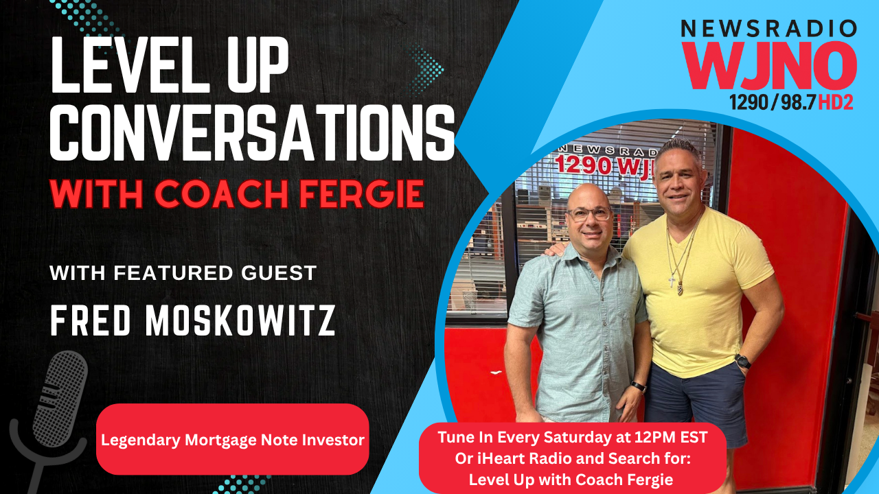 Read more about the article Be the Bank: How Everyday People Can Build Wealth with Mortgage Notes 🏦💰  – Level 🆙 Conversation with Investor Fred Moskowitz