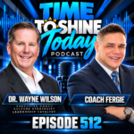 EP 512 – The PIVOT Process: 5 Moves to Turn Pressure Into Purpose! 🔄🚀- TTST Interview with Coach Dr. Wayne Wilson